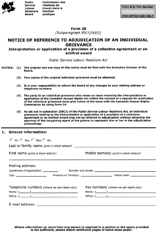 Form 20 (Subparagraph 89(1)(a)(i)) Notice of Reference to Adjudication of an Individual Grievance Interpretation or application of a provision of a collective agreement or an arbitral award
