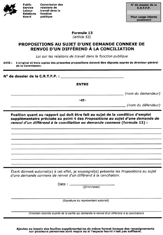 Formule 13 (article 53) Propositions au sujet d’une demande connexe de renvoi d’un différend à la conciliation
