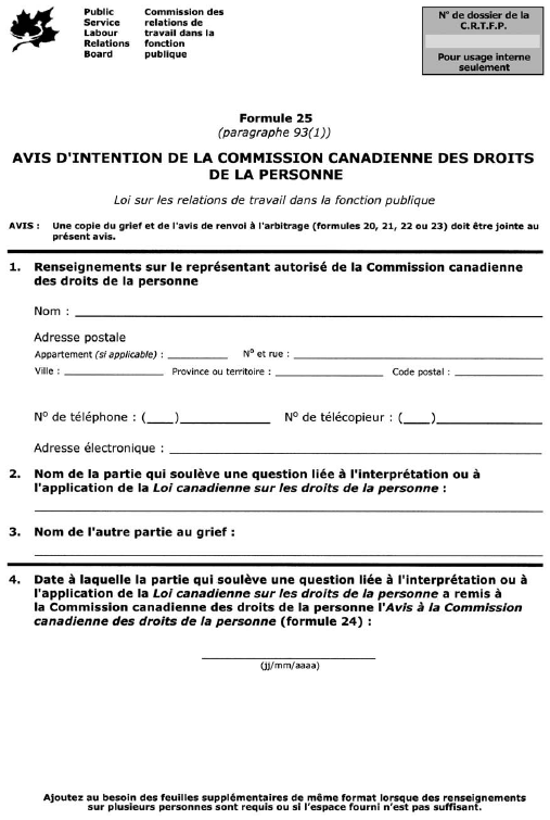 Formule 25 (paragraphe 93(1)) Avis d’intention de la Commission canadienne des droits de la personne